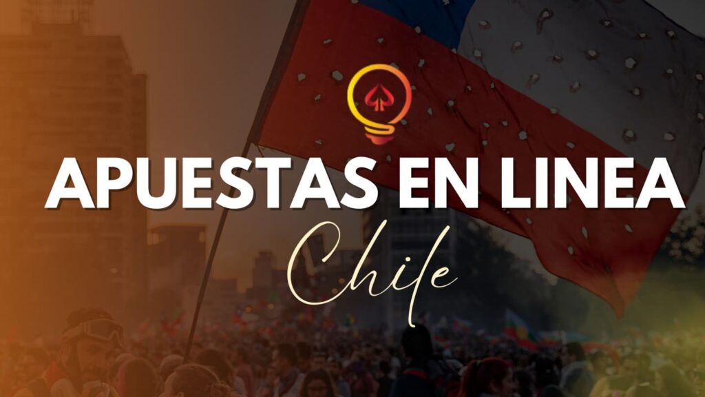 Apuestas En Línea en Chile